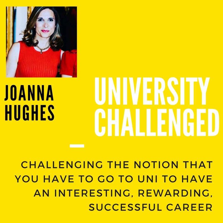 cover art for Jo Hughes - Founder, Joanna Hughes Solicitor Apprenticeships