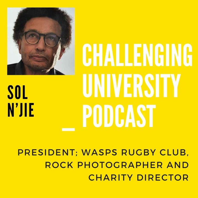 cover art for Sol N'Jie - President; Wasps Rugby Club, Rock Photographer and Charity Director