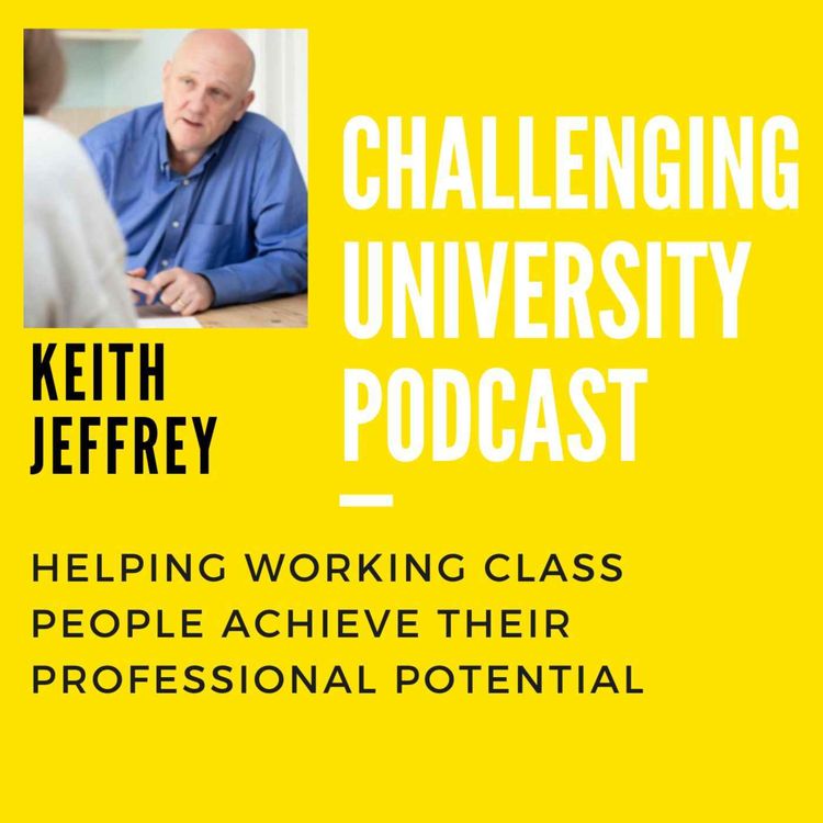 cover art for Keith Jeffrey - Coach for Working Class Professionals