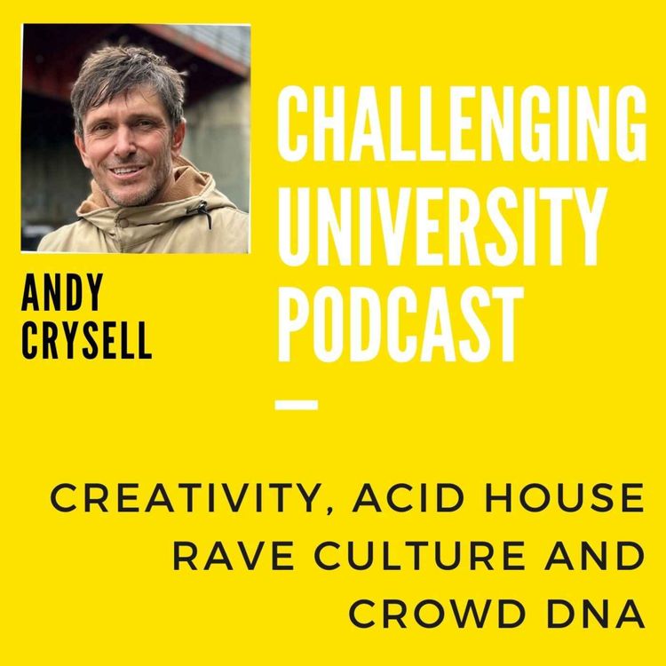 cover art for Andy Crysell - Non-Executive Chair, Creative Consultant, Founder of Crowd DNA