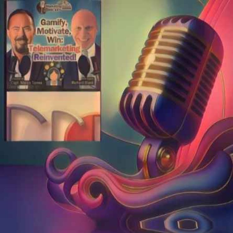 cover art for Smooth sailing telesales with Richard Blank. Marketing Boost Solutions show by Captain Marco Torres. 