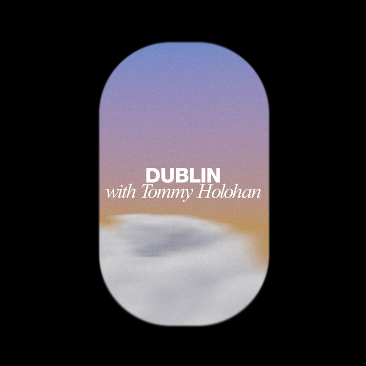cover art for IOM Recommends: Dublin, with Tommy Holohan