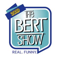 cover art for The Bert Show - 2019