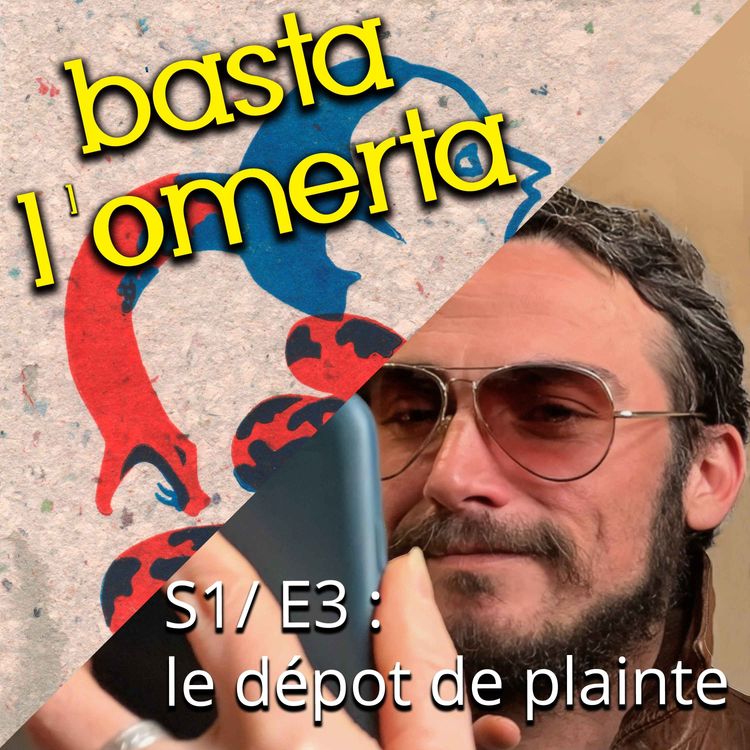 cover art for S1/E3 : le Dépôt de Plainte - ARNO