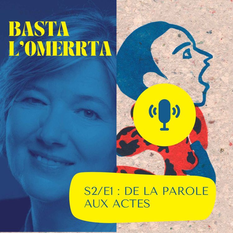 cover art for S2/E1 : De la Parole aux Actes - Yolande du Fayet de La Tour