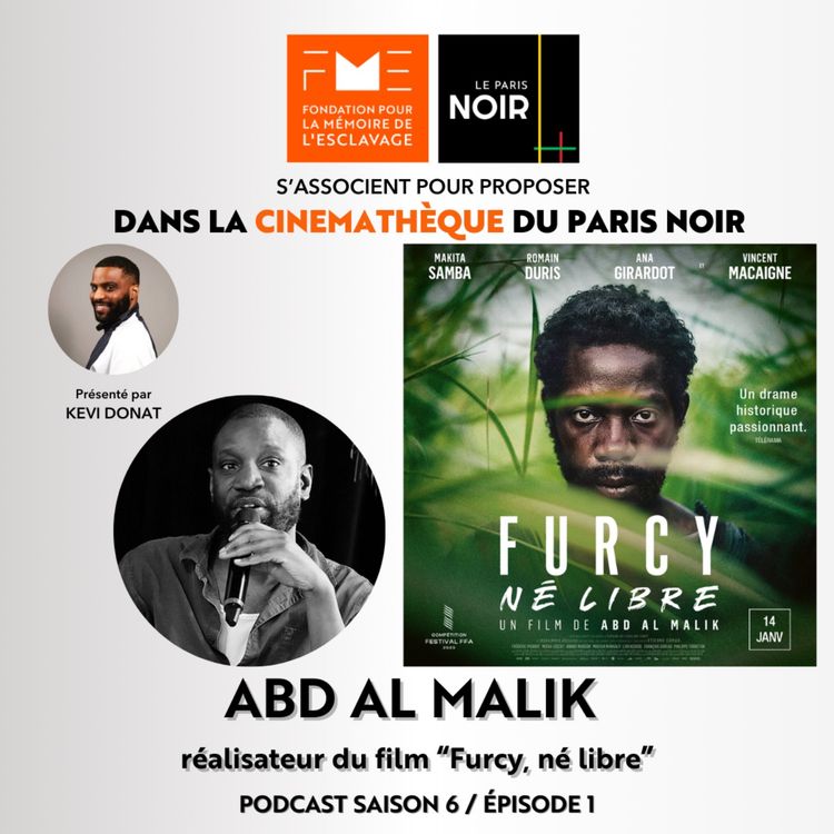 cover art for Episode 27 : Furcy, né libre avec Abd al Malik