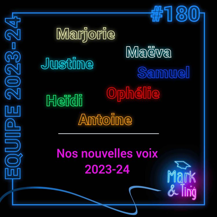cover art for #180 - [COULISSES] - L'équipe s'agrandit : Premières interviews des 7 étudiants de TC1