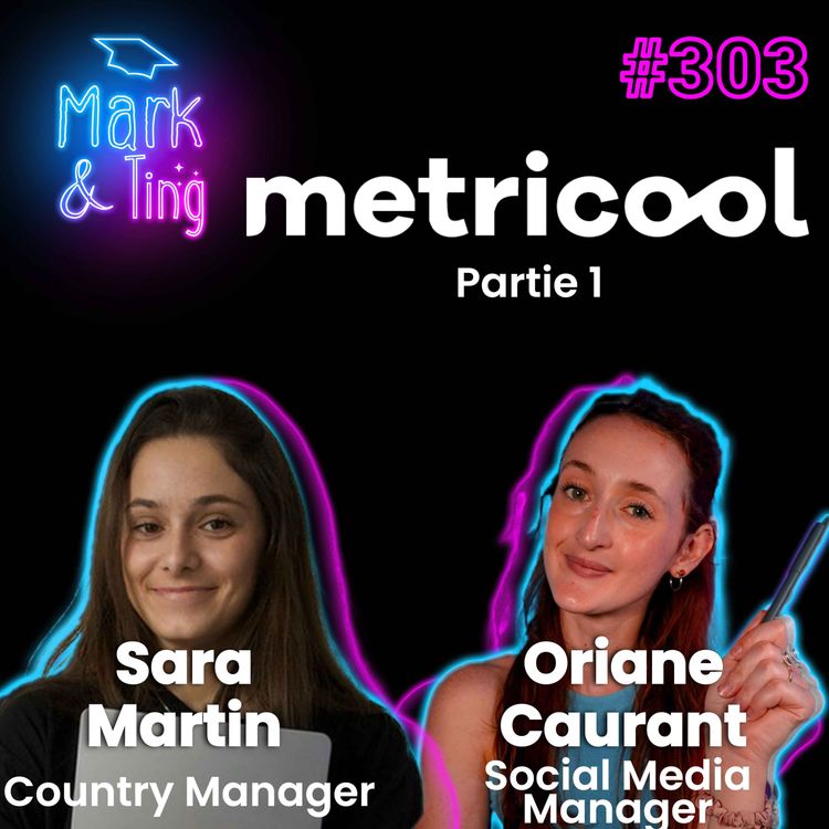 cover art for #303 - [INTERVIEW] - Les secrets d'une stratégie social media réussie avec Metricool