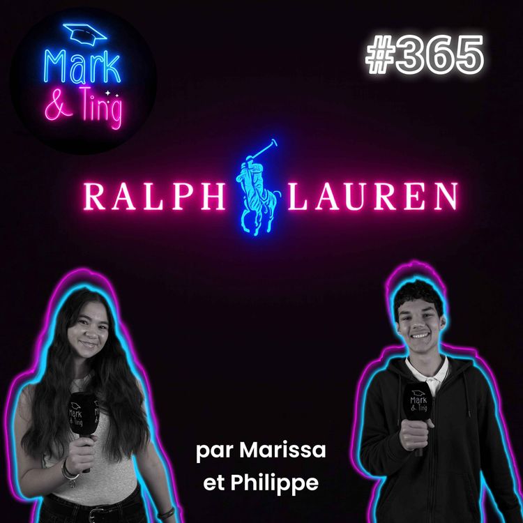 cover art for #365 - Histoire de marque Ralph Lauren