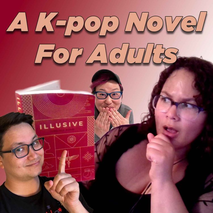 cover art for A Spicy K-pop Novel For Grown Folks?! With Virginia Duan   