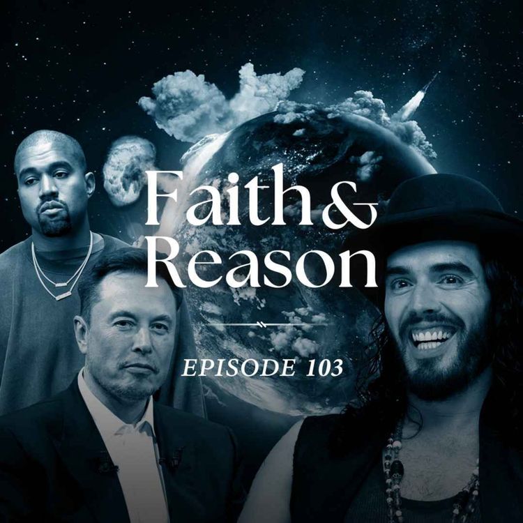 cover art for Elon Musk warns about END OF THE WORLD, Kanye goes from Jesus to XXX, and Russell Brand's Baptism