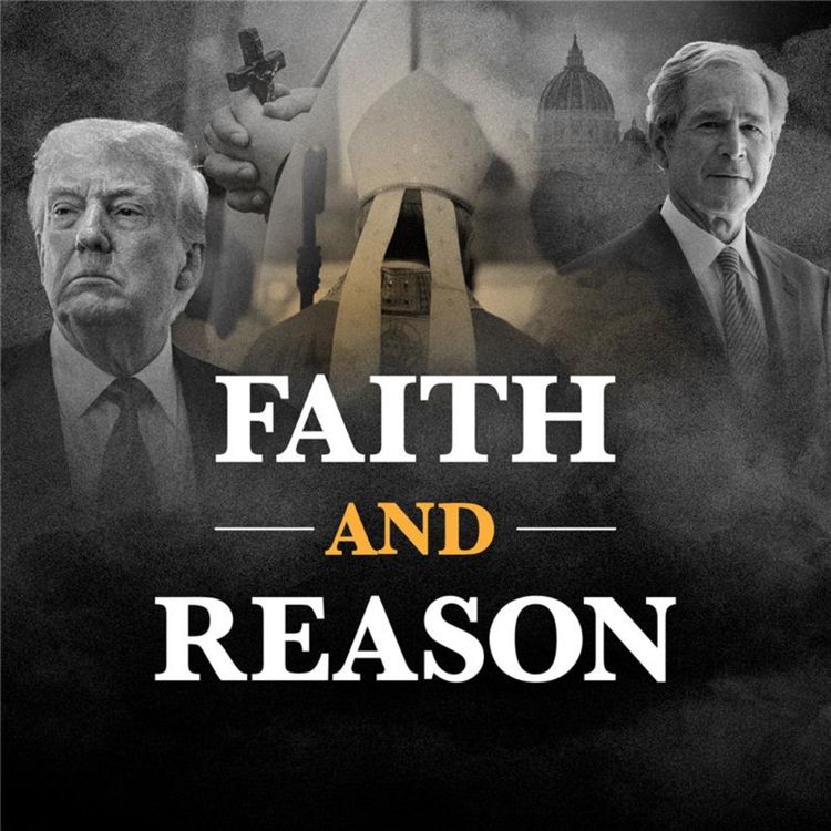 cover art for ENCORE | Faith Before Politics: Catholics Can SAVE The WEST