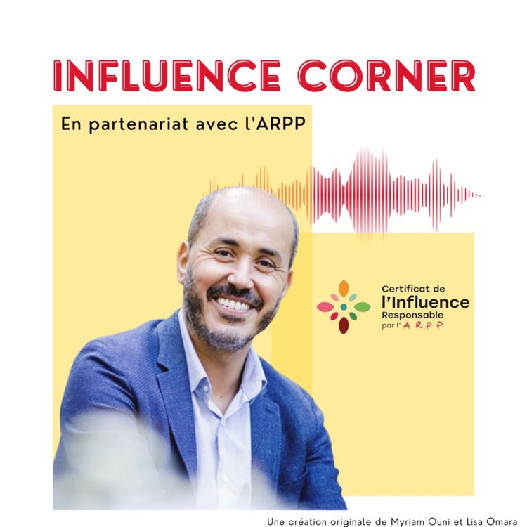 cover art for #17 Résultats de l'Observatoire de l'Influence Responsable - ARPP - Mohamed MANSOURI