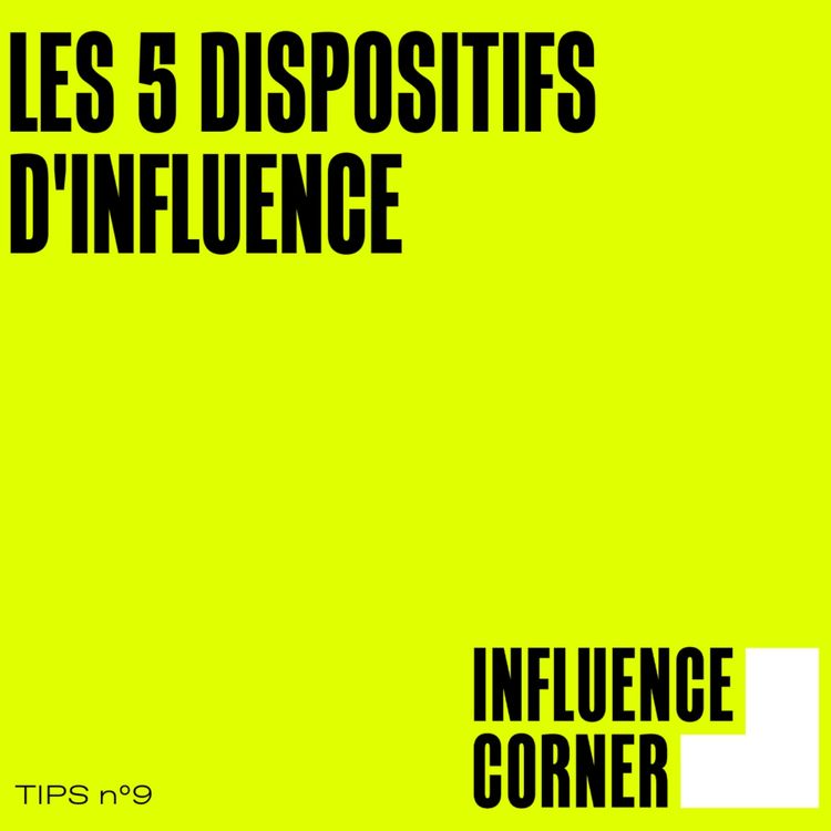 cover art for TIPS : Les 5 dispositifs d'influence - Myriam OUNI  