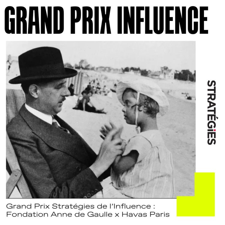 cover art for GP Influence : Paris Anne de Gaulle avec Havas Paris x Fondation Anne de Gaulle