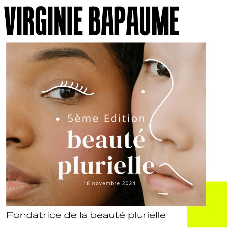 cover art for Hors série - Beauté plurielle, la diversité et l'inclusivité dans la beauté avec Virginie Bapaume 