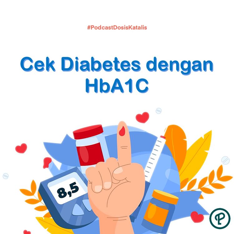 cover art for Cek Diabetes dengan HbA1C