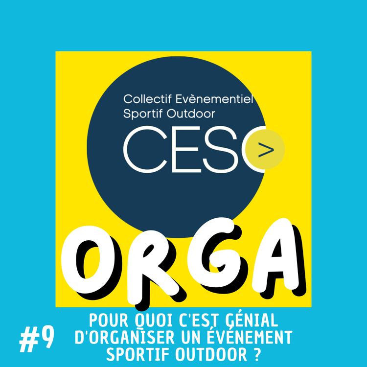 cover art for Pour quoi c'est génial d'organiser un événement sportif outdoor ?