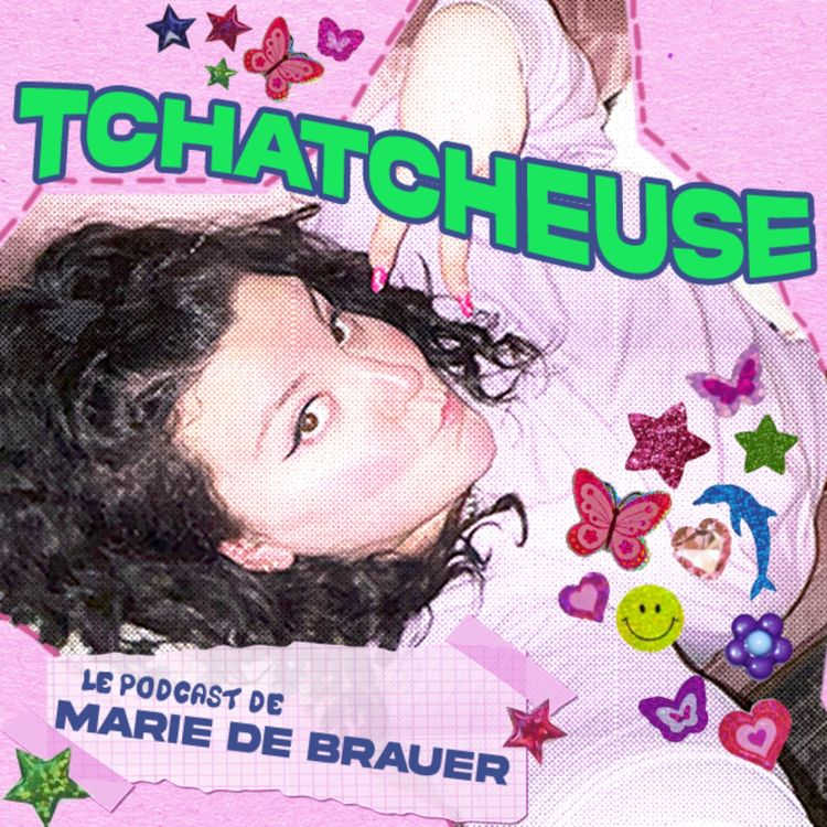 cover art for Bienvenue dans Tchatcheuse !