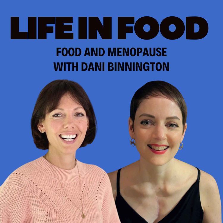 cover art for S2 E6: Food and Menopause with Dani Binnington