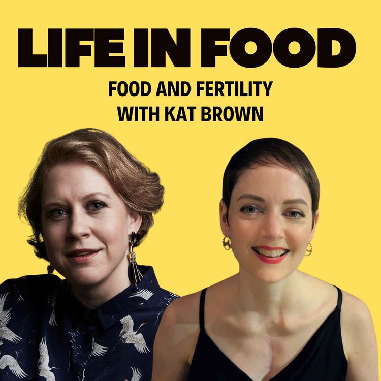 cover art for S1 E5 Food and Fertility with Kat Brown