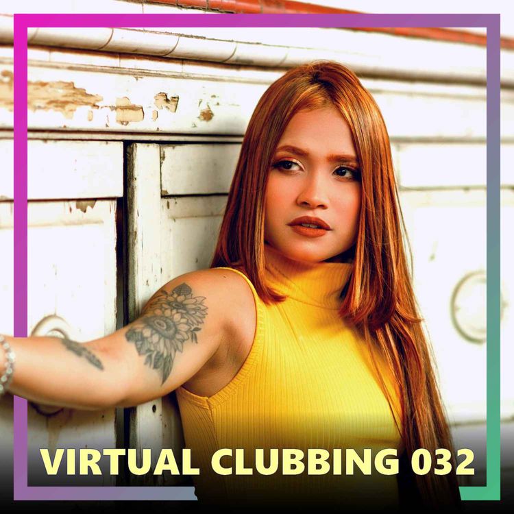 cover art for VIRTUAL CLUBBING 32 | Progressive House Session