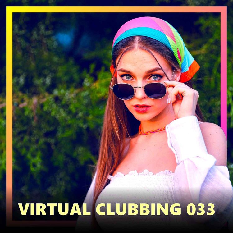 cover art for VIRTUAL CLUBBING 33 | Funky House Session