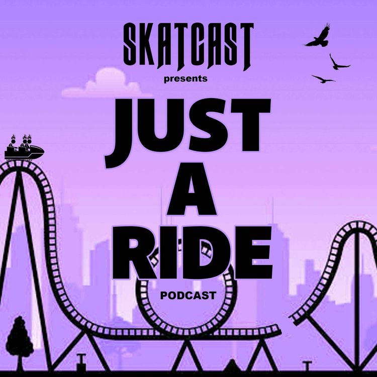 cover art for SKATCAST | Just A Ride Podcast | Episode 079 - Brainy Meats Marathon