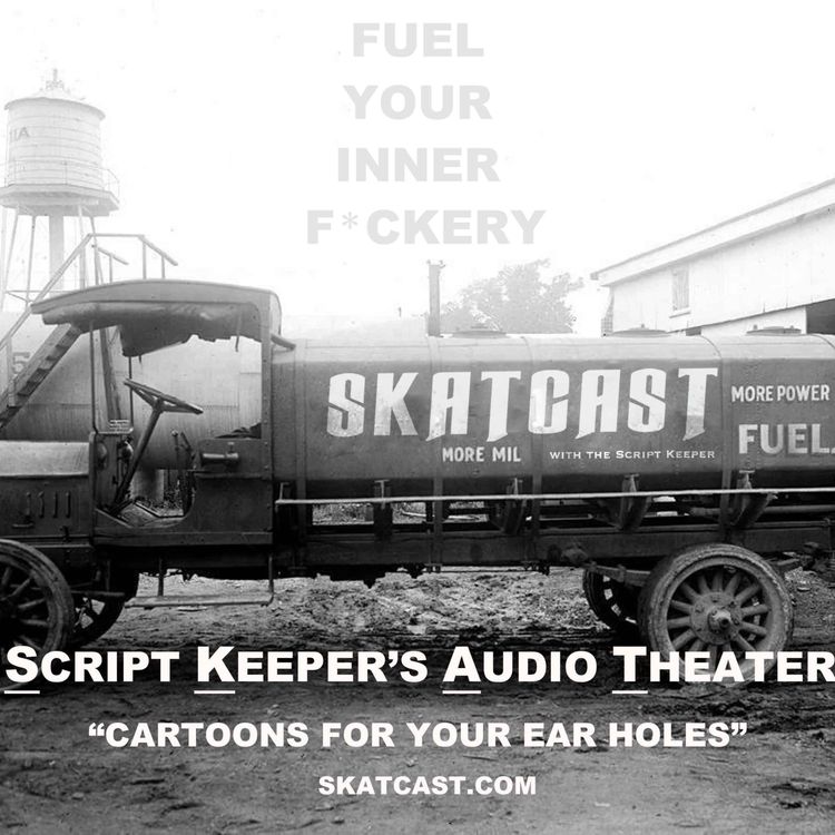 cover art for SKATCAST | The SKATCAST Show | Episode 226 - Extra Big NEW Space Dumb!