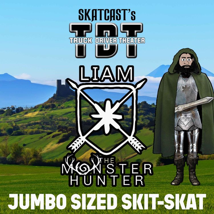 cover art for SKATCAST | Truck Driver Theater | Episode 102