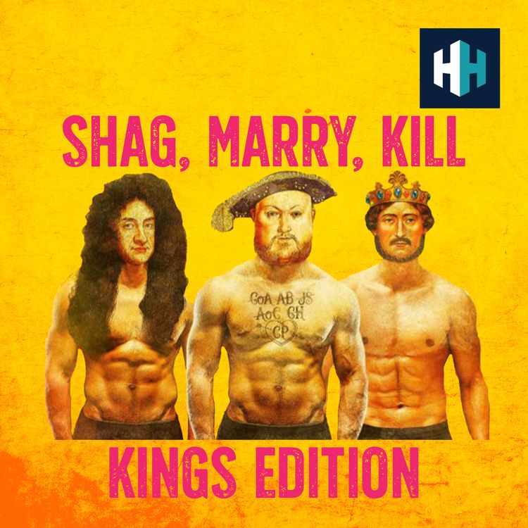 cover art for Shag, Marry, Kill: Kings Edition (Live Show Recording)