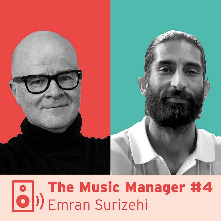 cover art for The Music Manager #4: Emran Surizehi