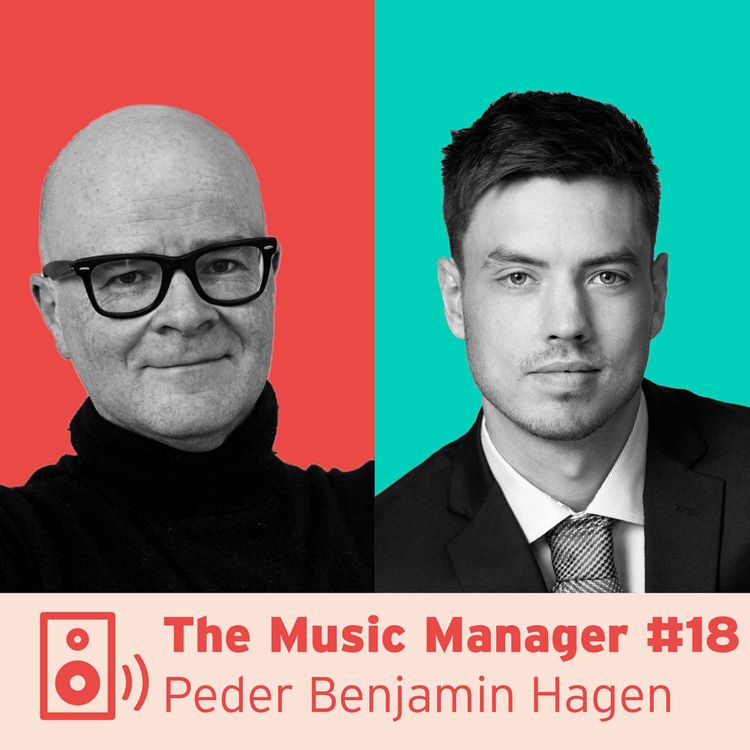 cover art for The Music Manager #18: Peder Benjamin Hagen