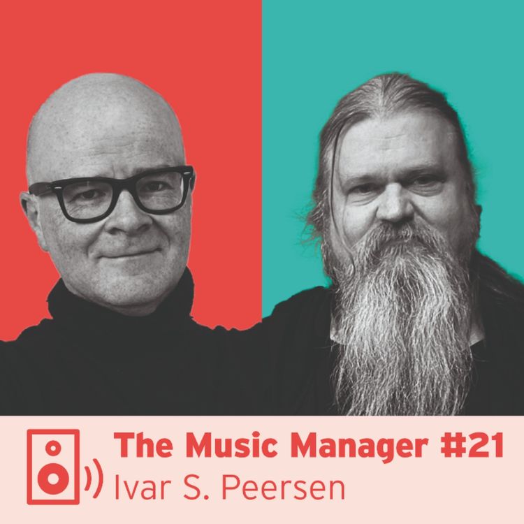 cover art for The Music Manager #21: Ivar S. Peersen