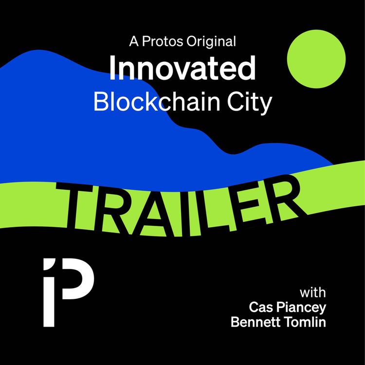 cover art for Introducing... Innovated: Blockchain City