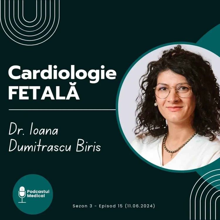 cover art for CARDIOLOGIE FETALA | Dr. Ioana Dumitrascu Biris