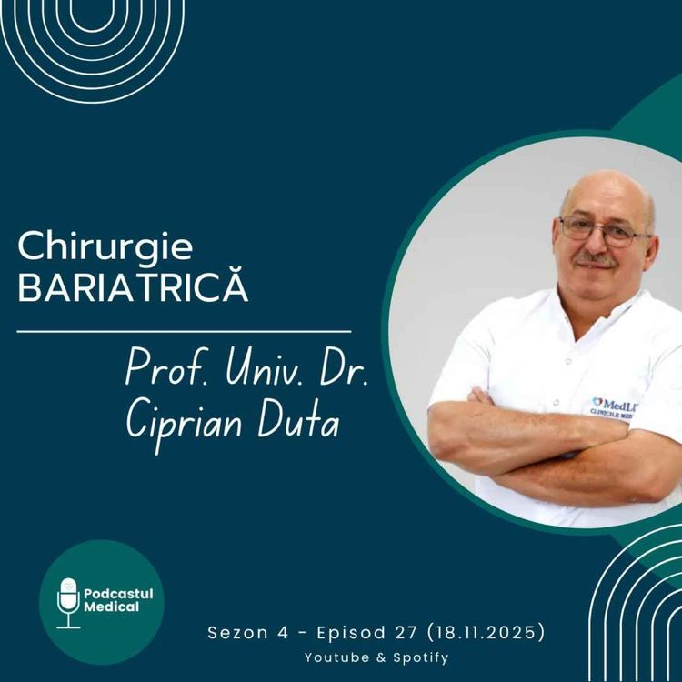 cover art for Chirurgia bariatrică | Prof. Univ. Dr. Ciprian Duță (Medic primar Chirurgie Generală)