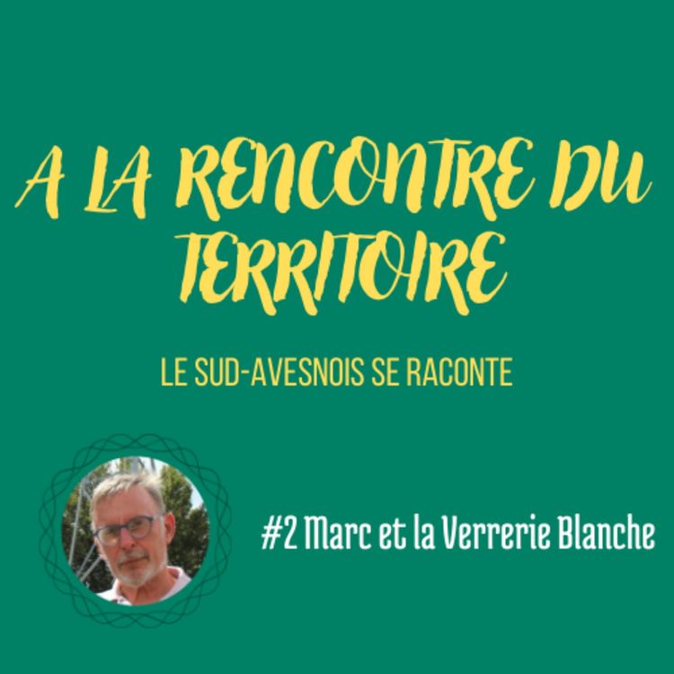cover art for #2 Marc et la Verrerie Blanche