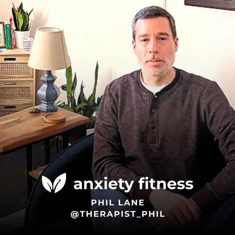 cover art for Overcoming Panic, Anxiety Insights & Personal Growth with Phil Lane, LCSW