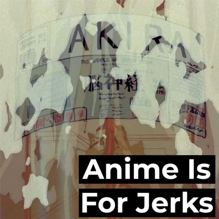 cover art for EP15: Akira