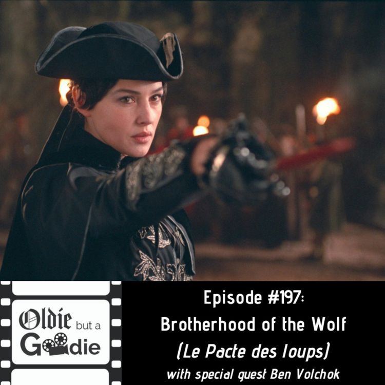 cover art for #197: Brotherhood of the Wolf (Le Pacte des loups) (with Ben Volchok)