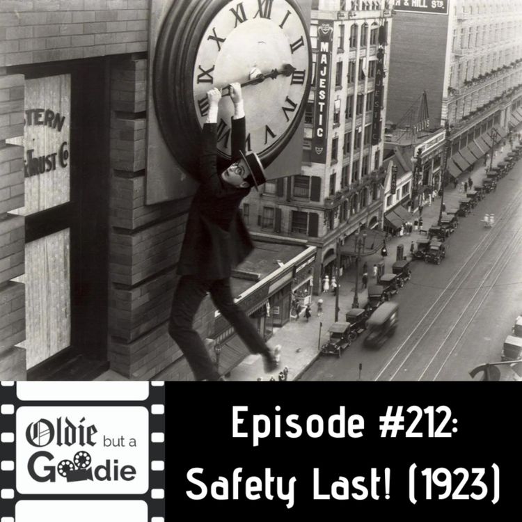 cover art for #212: Safety Last! (1923)