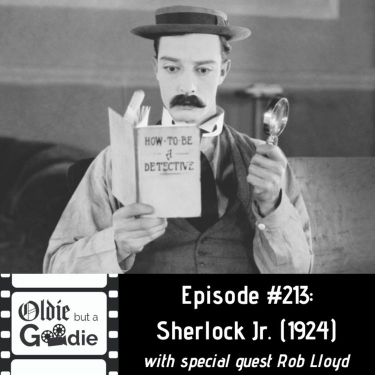 cover art for #213: Sherlock Jr. (1924) (with Rob Lloyd)