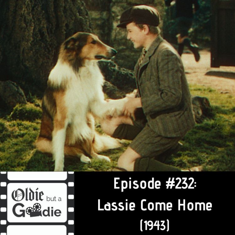 cover art for #232: Lassie Come Home (1943)
