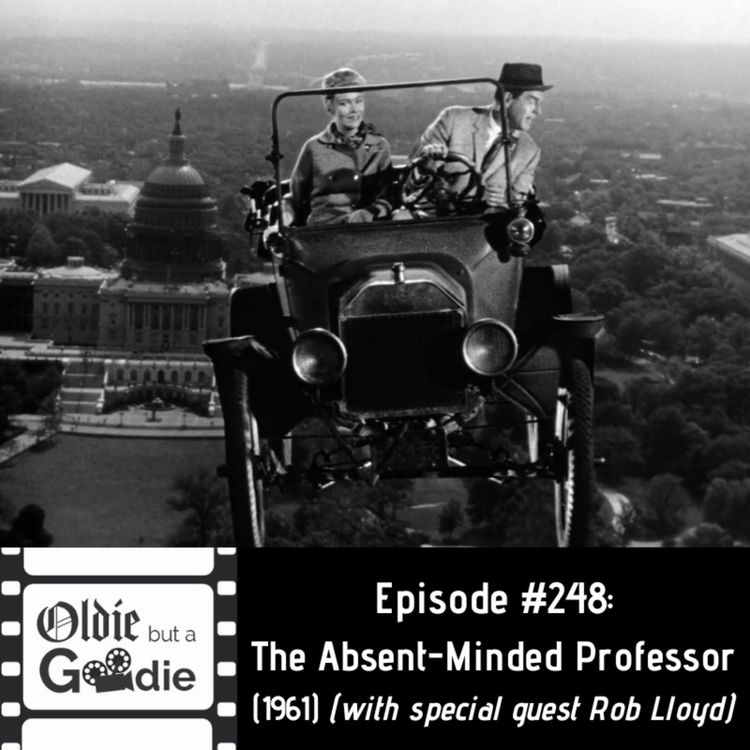 cover art for #248: The Absent-Minded Professor (1961) (with Rob Lloyd)