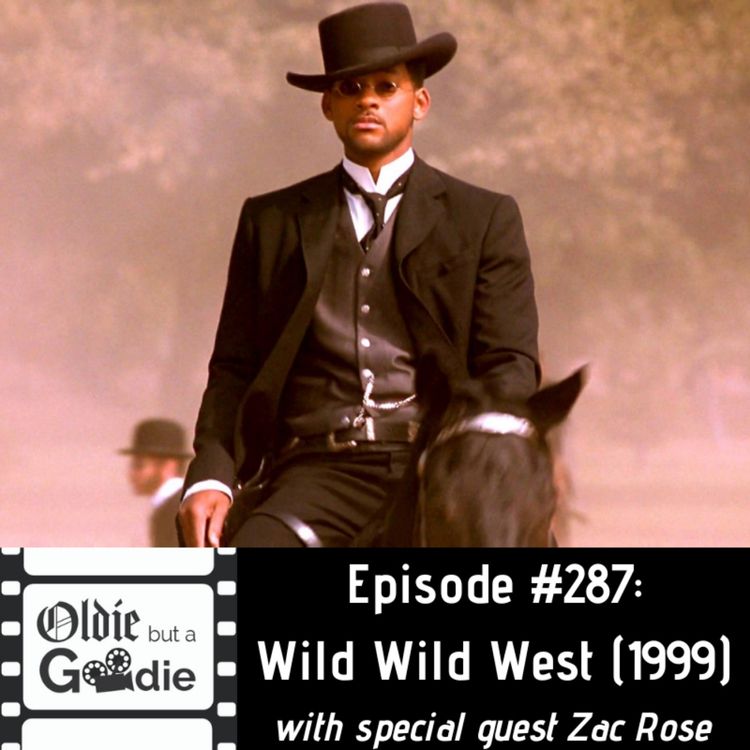 cover art for #287: Wild Wild West (1999) (with Zac Rose)