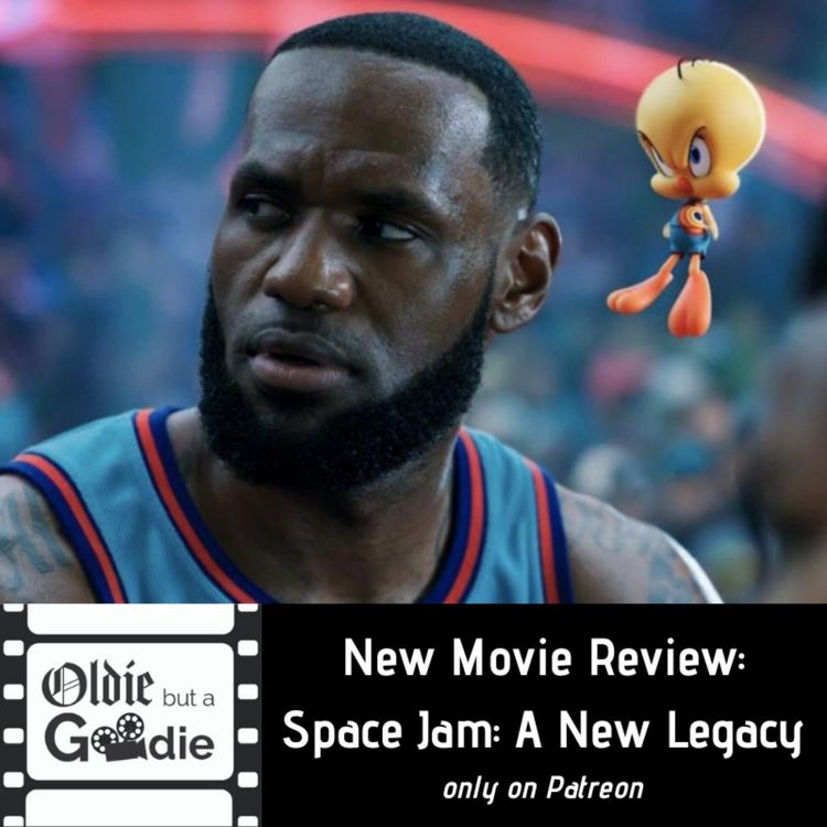 cover art for Space Jam: A New Legacy (2021) [Patreon Bonus Episode]
