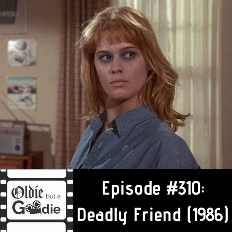 cover art for #310: Deadly Friend (1986)