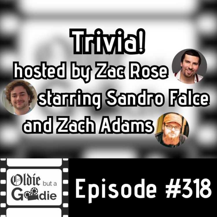 cover art for #318: Trivia! (Hosted by Zac Rose)