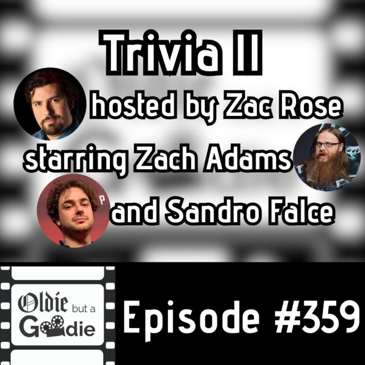 cover art for #359: Trivia II (Hosted by Zac Rose)